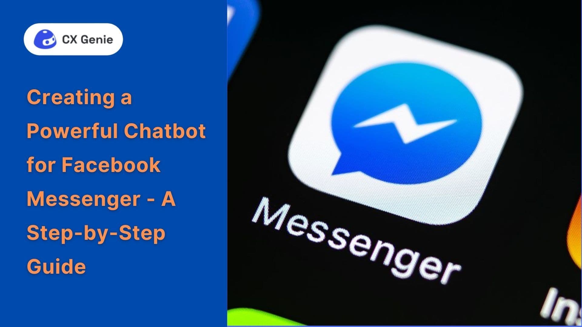 Creating a Powerful Chatbot for Facebook Messenger - A Step-by-Step Guide