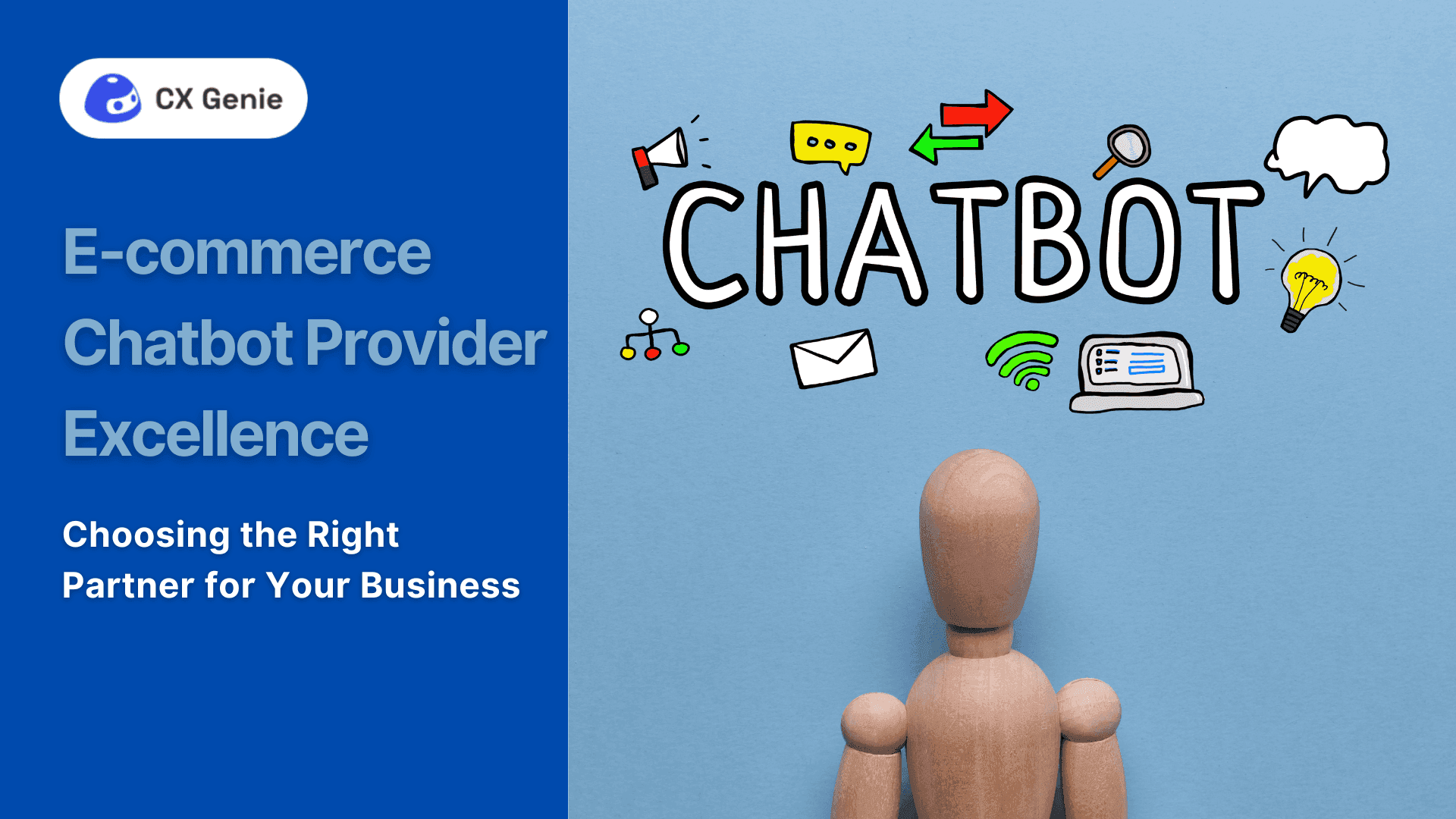 E-commerce Chatbot Provider Excellence: Choosing the Right Partner for Your Business