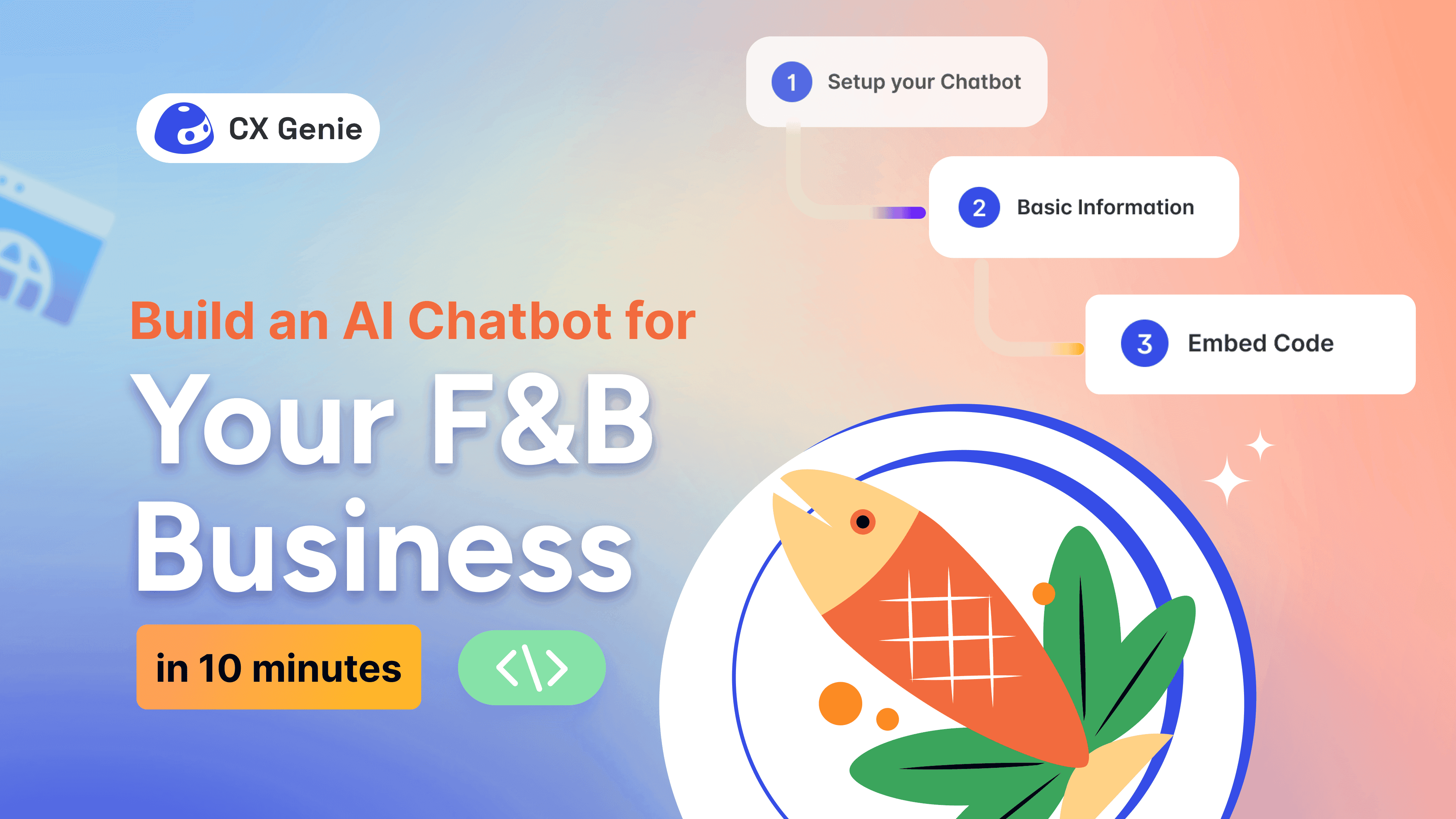Build an AI Chatbot for Your F&B Business with CX Genie